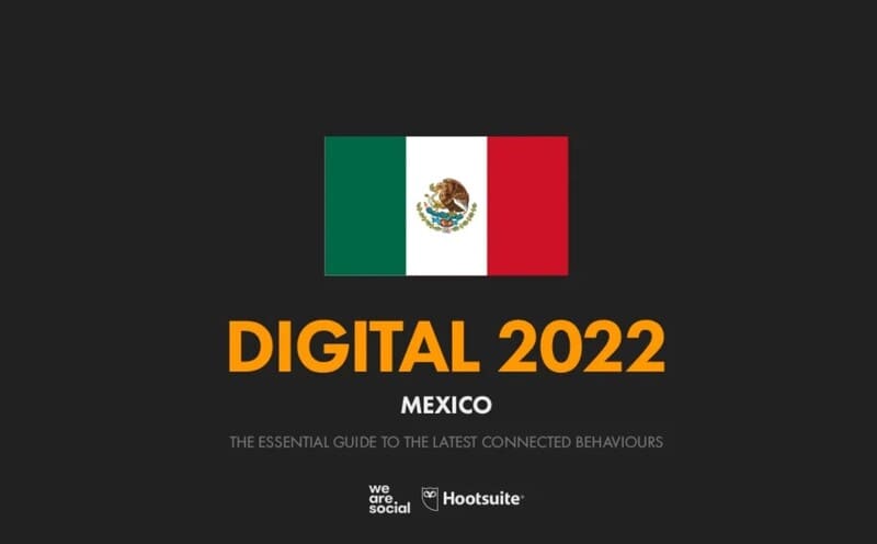 Cifras EstadÃsticas Digitales 2022 México estadisticas de marketing en estadisticas digitales en mexico 2022